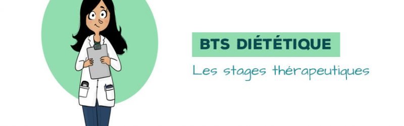 BTS diététique Stages thérapeutiques